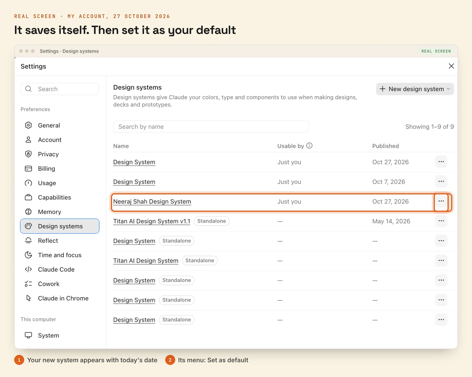 The real Claude design systems list in Settings, with the Neeraj Shah Design System, published 27 October 2026, and its menu button marked